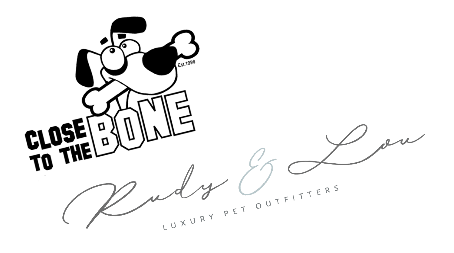 cttb & R&L logos Close to the Bone Greeting Cards and Rudy and Lou Dog Accessories logos